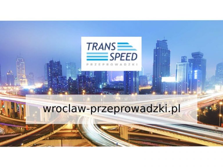 Przeprowadzki Wrocław – jak znaleźć dobre usługi transportowe we Wrocławiu?