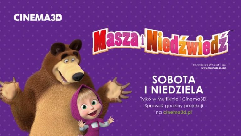 „Masza i Niedźwiedź” w Cinema3D – po raz pierwszy na wielkim ekranie