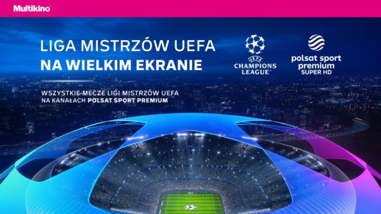 LIGA MISTRZÓW UEFA 2024 na wielkim ekranie w Multikinie