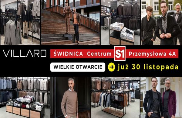 Moda Męska VILLARO – nowy salon w Świdnicy! Otwarcie już 30 listopada w Centrum Handlowym S1