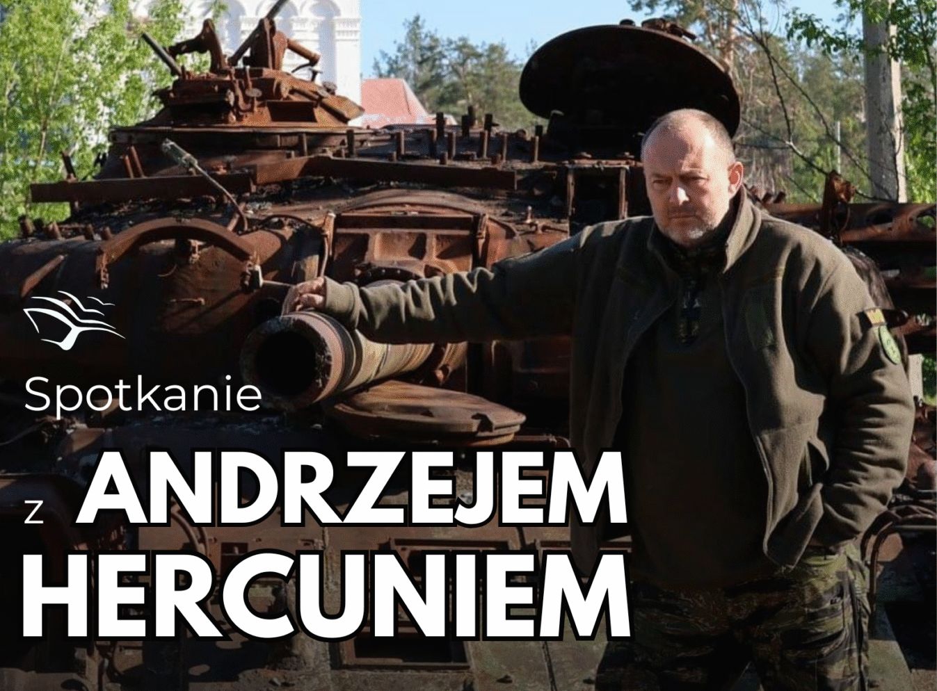 Wolontariusz na froncie. Spotkanie z Andrzejem Hercuniem