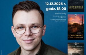 Sławek Gortych, autor popularnej serii „Schronisko” w Świdnicy