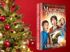 Nowość znanej serii „Magiczne Drzewo”. Idealna książka na świąteczny prezent