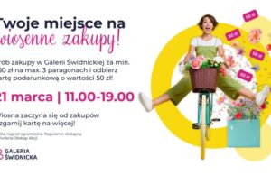 Wiosenne zakupy z nagrodami od Galerii Świdnickiej