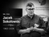 Odszedł Jacek Sokołowski