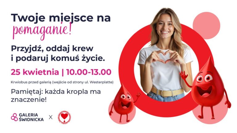 Oddaj krew, pomóż potrzebującym! Wkrótce akcja krwiodawstwa w Galerii Świdnickiej