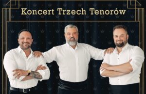Koncert VINCERO (Trzech Tenorów) w Świdnicy – idealny prezent na Dzień Matki