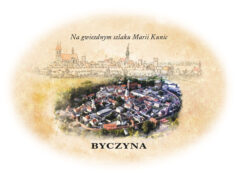 Na gwiezdnym szlaku Marii Kunic. Muzeum zaprasza na wycieczkę do Byczyny