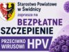 Powiat Świdnicki zaprasza: bezpłatne szczepienia przeciwko HPV