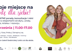Od stylu po dobre samopoczucie: kobieca sobota w Galerii Świdnickiej